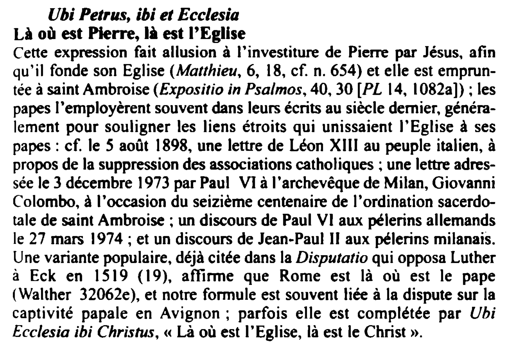 Prévisualisation du document Ubi Petrus, ibi et Ecclesia
Là où est Plerae, là est l'Eglise
Cette expression fait allusion à l'investiture de Pie11e...