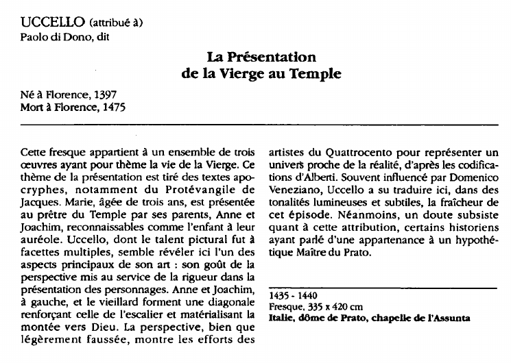 Prévisualisation du document UCCELLO (attribué à) Paolo di Dono, dit:La Présentationde la Vierge au Temple  (analyse du tableau).