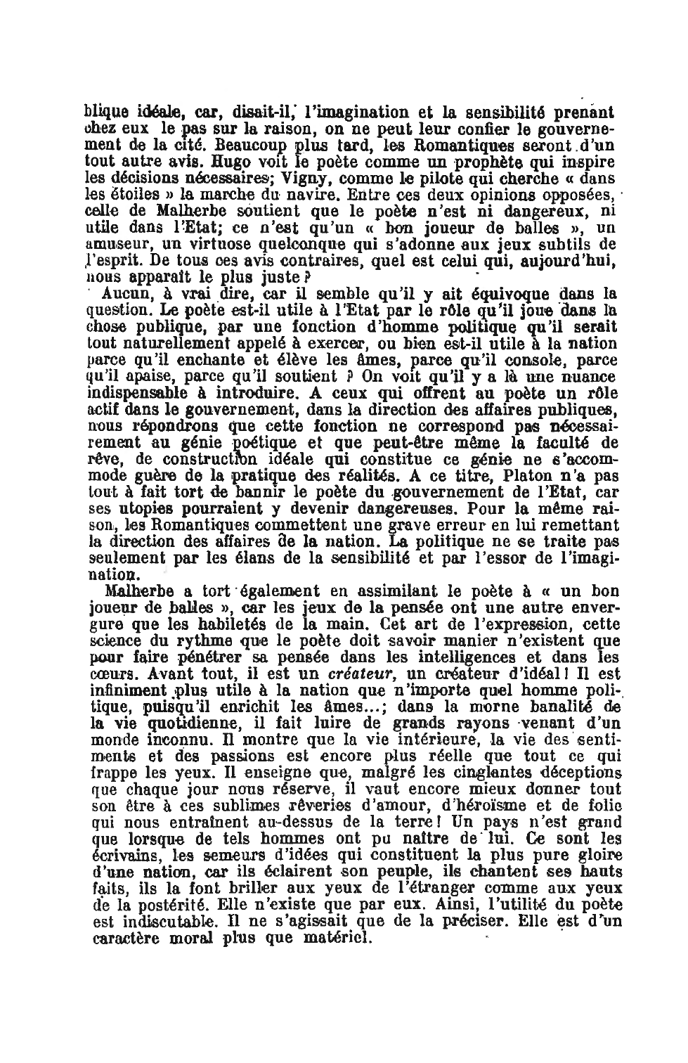 Prévisualisation du document Un bon poète n'est pas plus utile à l'Etat qu'un bon joueur de balles, a dit Malherbe. - Montrez, au contraire, combien les grands maitres de la pensée sont la plus haute gloire de la patrie