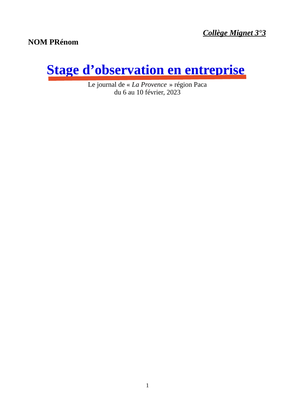 Prévisualisation du document Un rapport de stage de troisième pour lequelle j'ai eu 18
