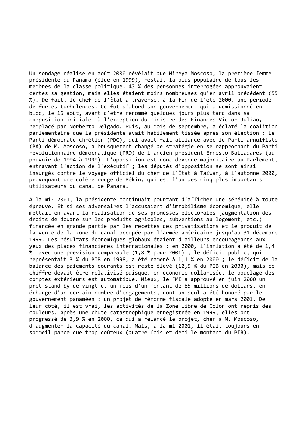 Prévisualisation du document Un sondage réalisé en août 2000 révélait que Mireya Moscoso, la première femme
présidente du Panama (élue en 1999), restait...