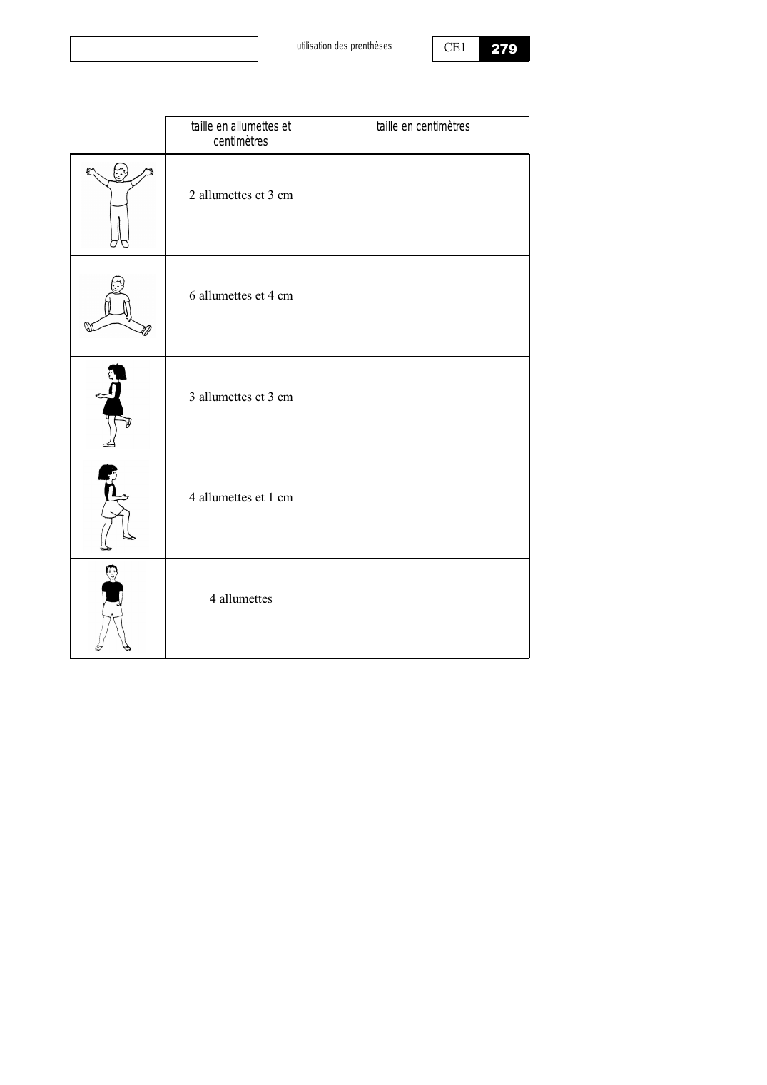 Prévisualisation du document utilisation des prenthèsestaille en allumettes etcentimètres2 allumettes et 3 cm6