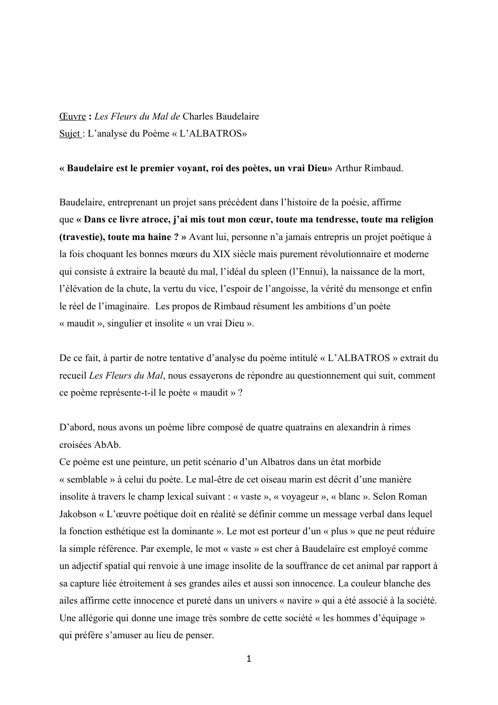 Prévisualisation du document Œuvre : Les Fleurs du Mal de Charles Baudelaire Sujet : L’analyse du Poème « L’ALBATROS»