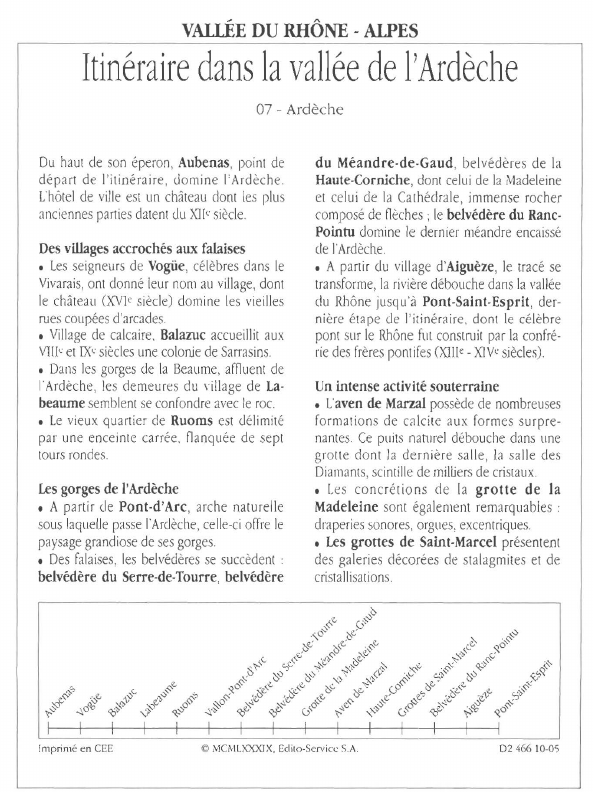 Prévisualisation du document VALLÉE DU RHÔNE - ALPESItinéraire dans la vallée de l'Ardèche.