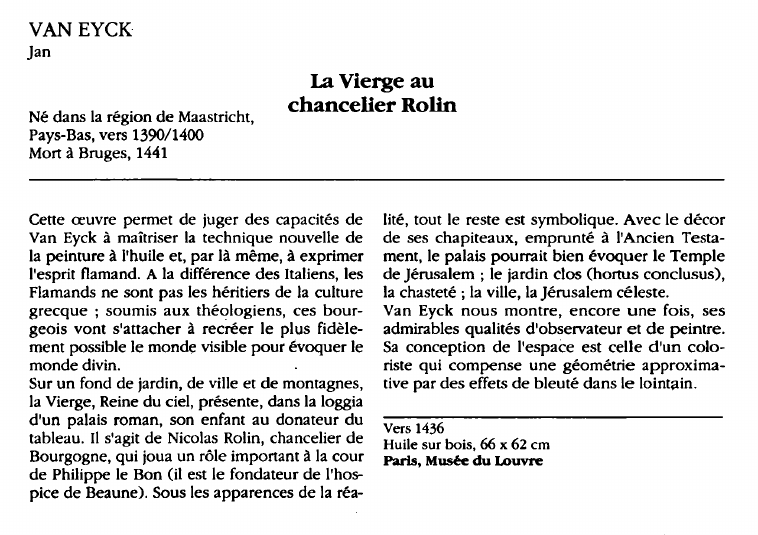 Prévisualisation du document VAN EYCKJan:La Vierge au chancelier Rolin (analyse du tableau).