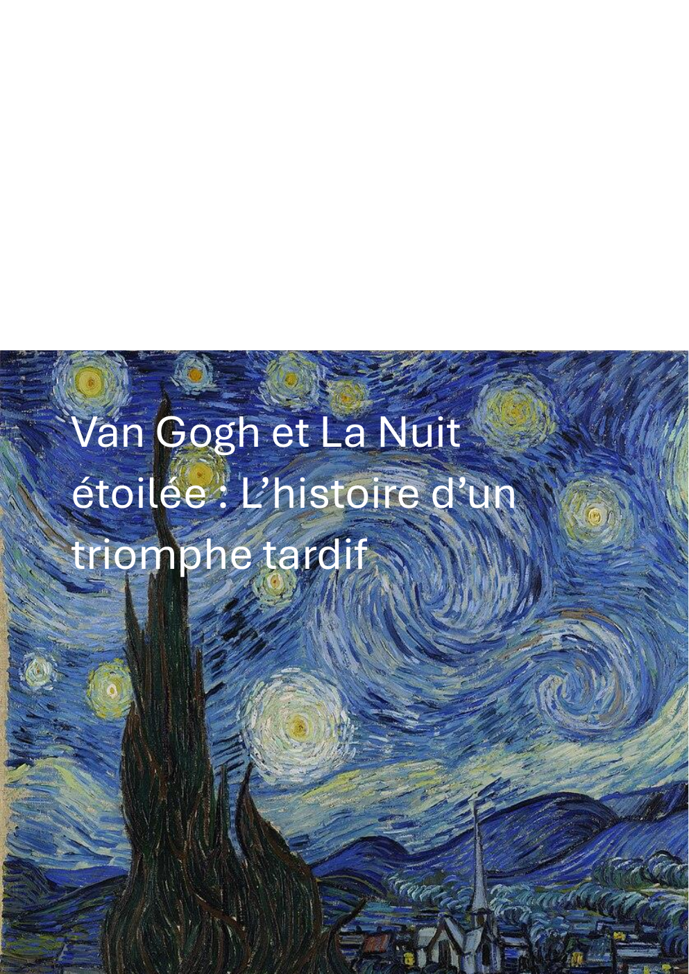 Prévisualisation du document Van Gogh et la nuit étoilée