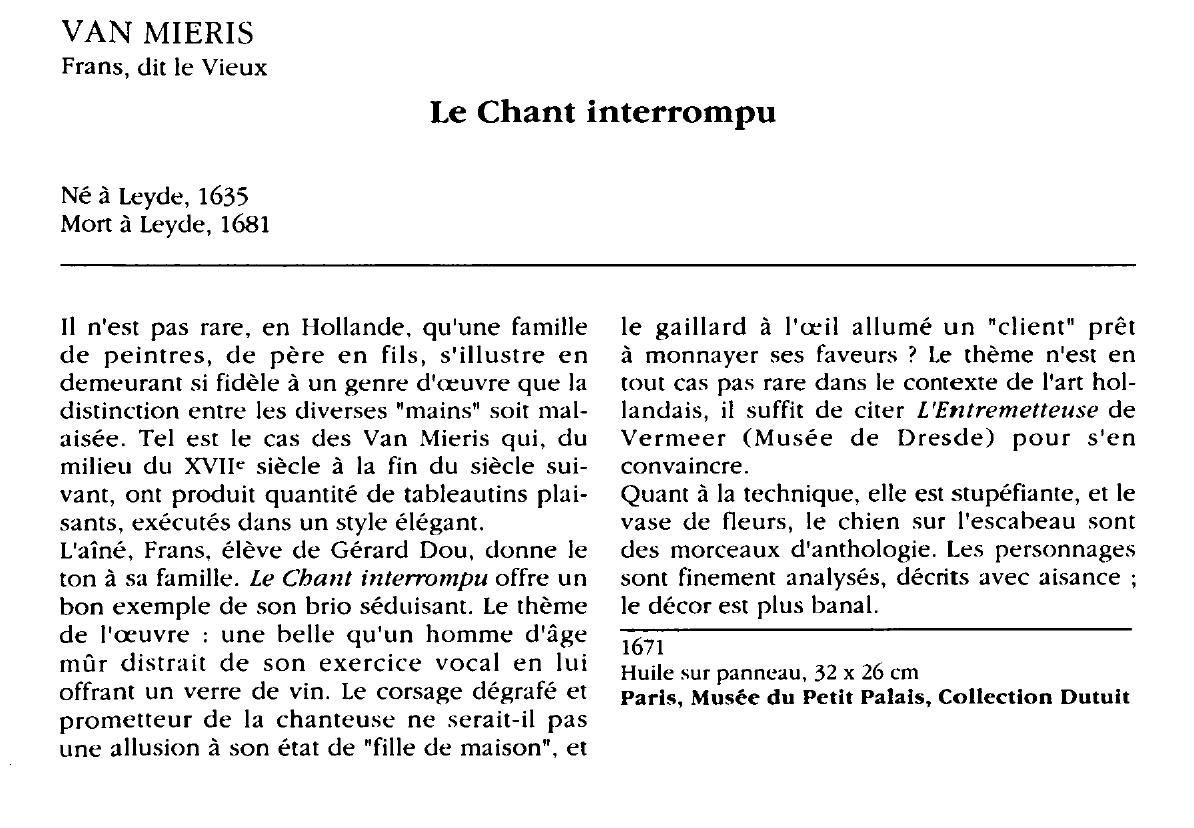 Prévisualisation du document VAN MIERIS Frans, dit le Vieux : Le Chant interrompu