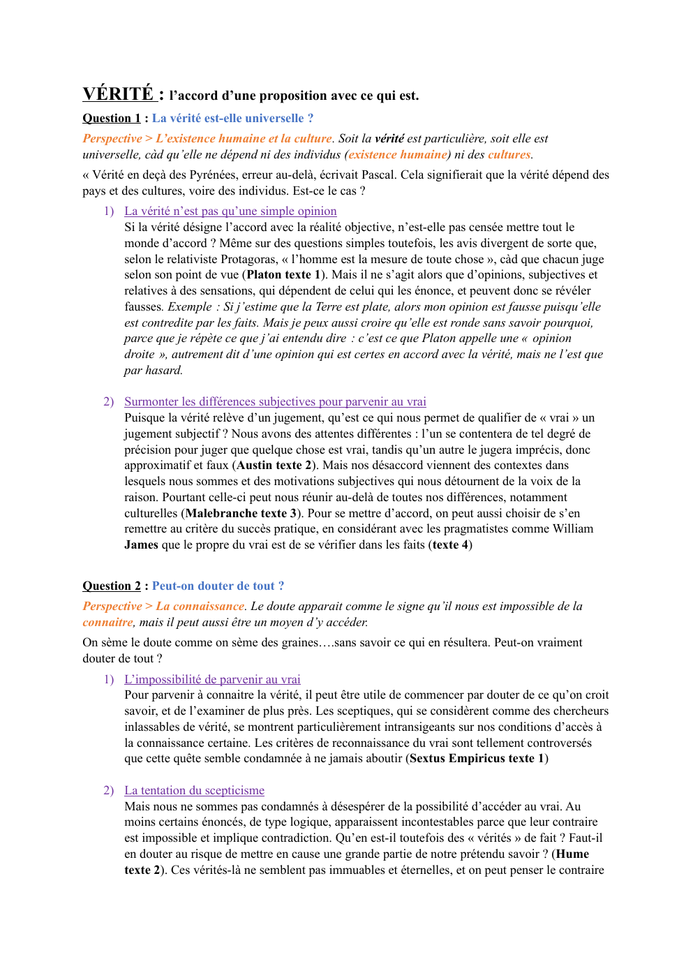 Prévisualisation du document VÉRITÉ : l’accord d’une proposition avec ce qui est. Question 1 : La vérité est-elle universelle ?