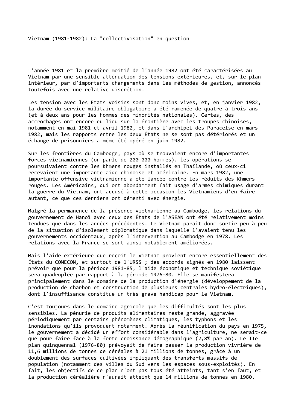 Prévisualisation du document Vietnam (1981-1982): La "collectivisation" en question

L'année 1981 et la première moitié de l'anné...