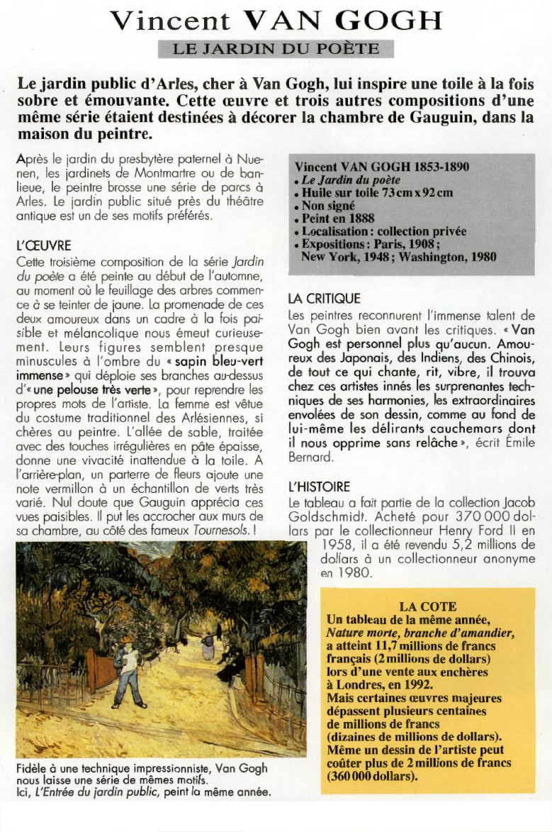 Prévisualisation du document Vincent VAN GOGHLE JARDIN DU POSTELe jardin public d'Arles, cher à Van Gogh, lui inspire une toile à la fois sobre et émouvante.