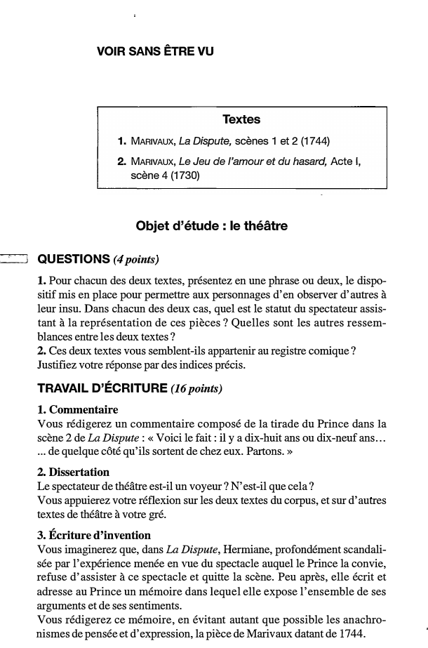 Prévisualisation du document VOIR SANS ÊTRE VU

Textes
1.
2.

MARIVAUX,

La Dispute, scènes 1 et 2 (1744)

MARIVAUX,

Le Jeu de l'amour...