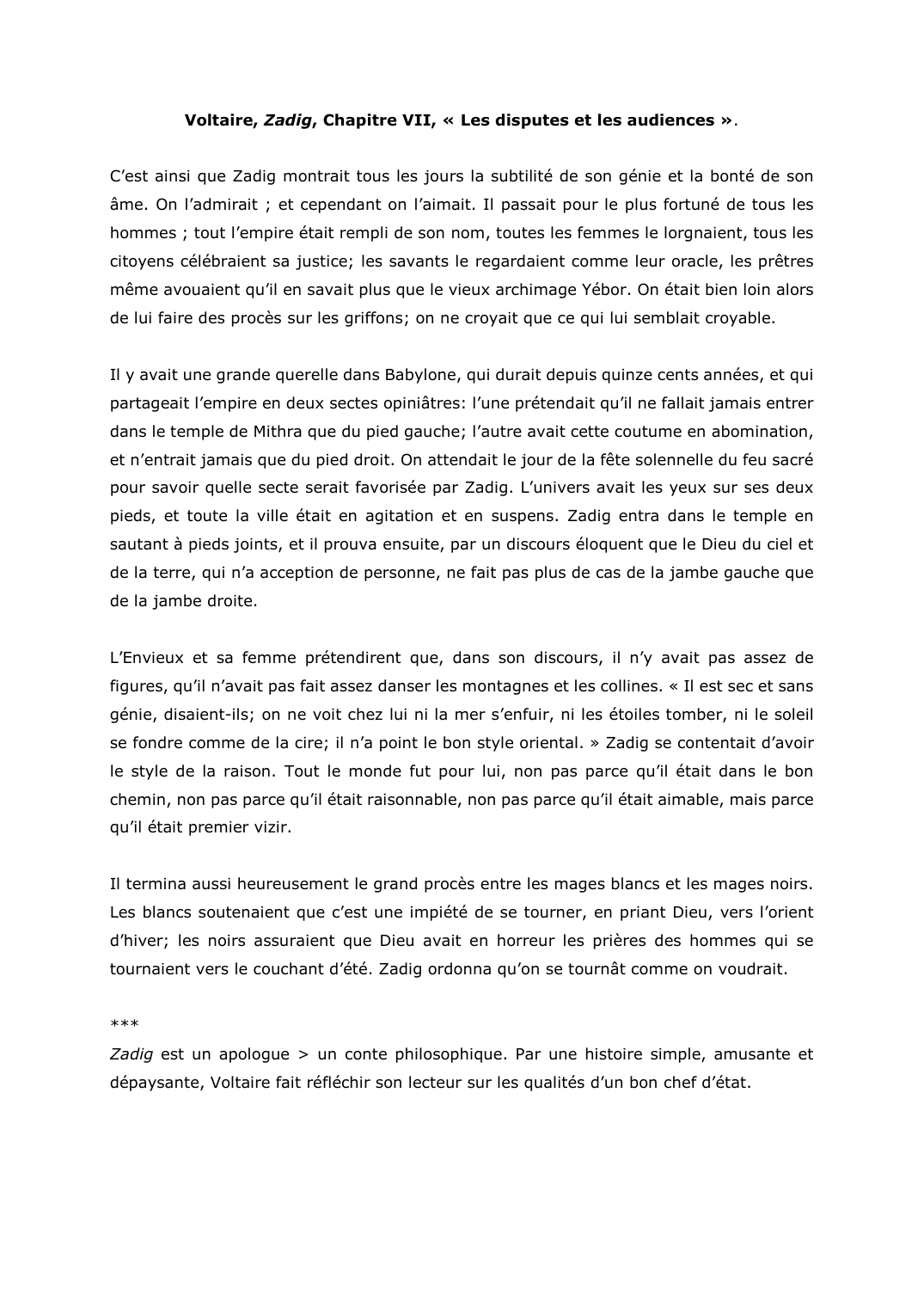 Prévisualisation du document Voltaire, Zadig, Chapitre VII, « Les disputes et les audiences ».