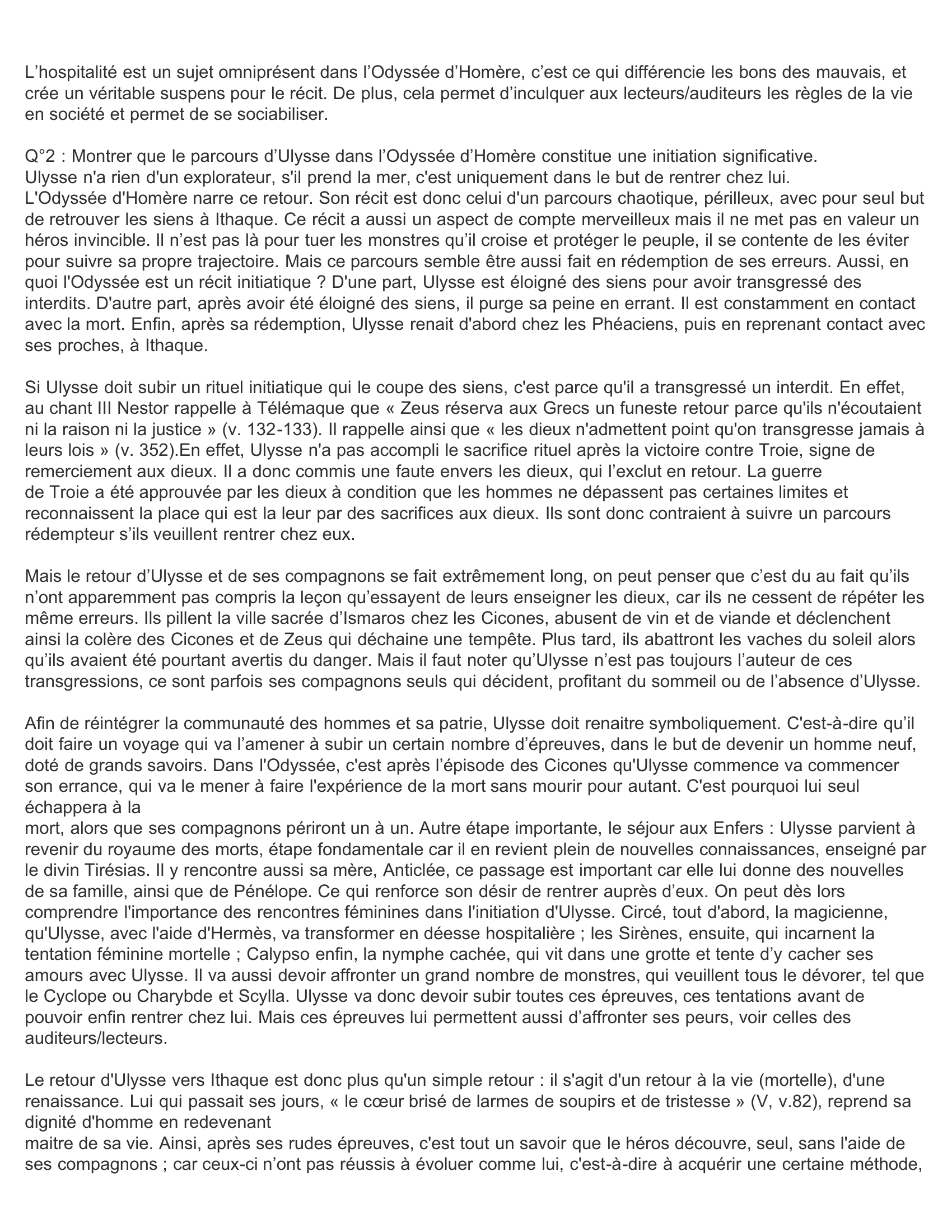 Prévisualisation du document Vous étudierez le thème de l’hospitalité dans l’Odyssée d’Homère. Montrer que le parcours d’Ulysse dans l’Odyssée d’Homère constitue une initiation significative.