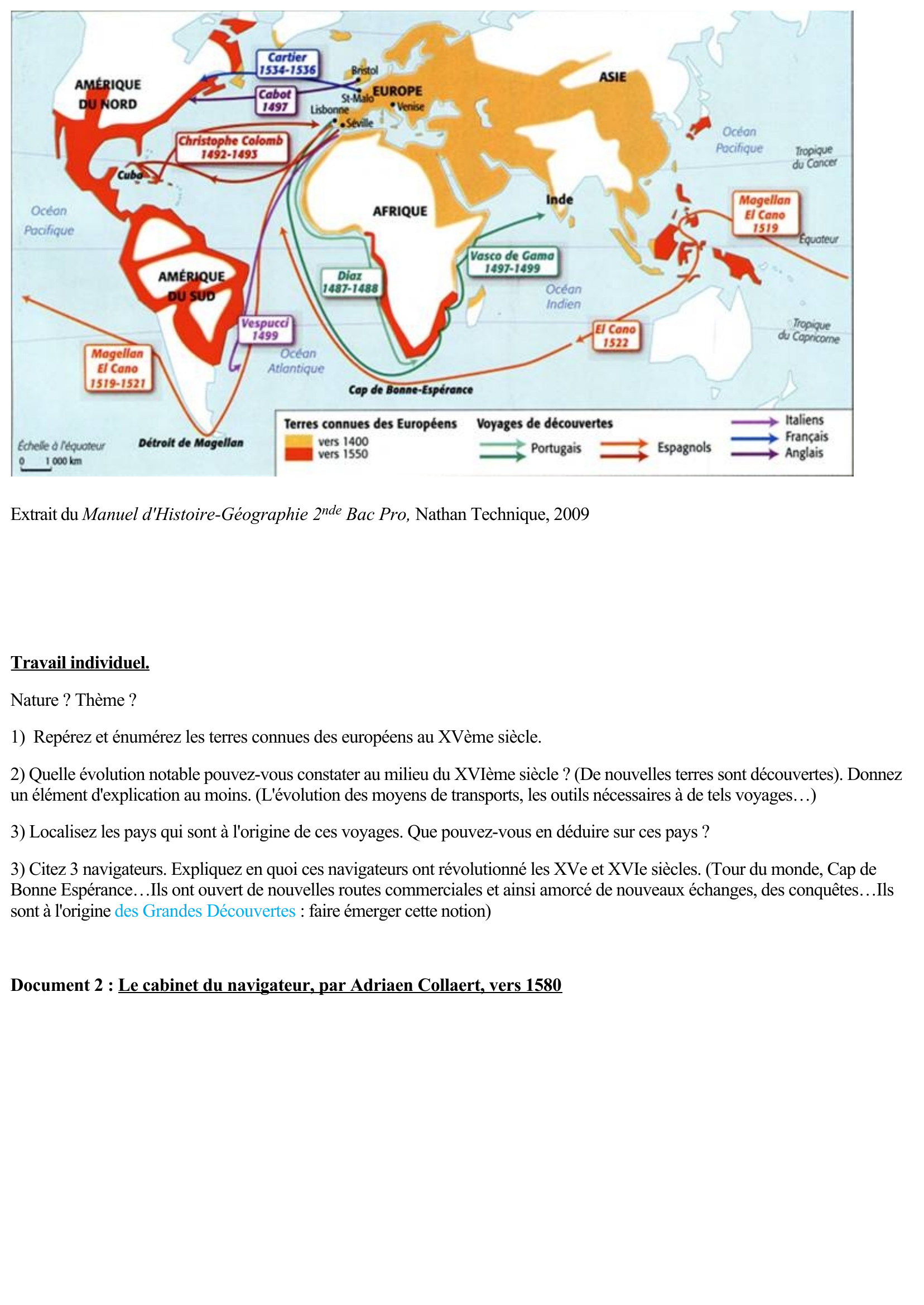 Prévisualisation du document Voyages et découvertes(XVIème-XVIIIème siècles)