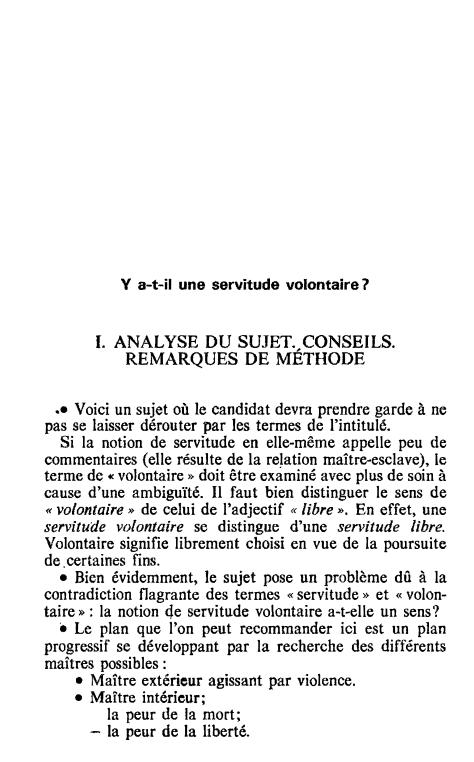 Prévisualisation du document Y a-t-il une servitude volontaire?

1. ANALYSE DU SUJET., CONSEILS.
REMARQUES DE METHODE
·• Voici un sujet où le candidat...